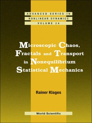cover image of Microscopic Chaos, Fractals and Transport In Nonequilibrium Statistical Mechanics